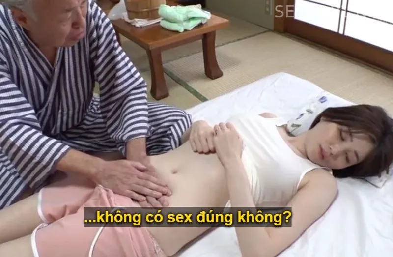 Vợ của con trai bị đau nhức nhờ bố gã chồng có nghề mát-xa mát xa và cái kết